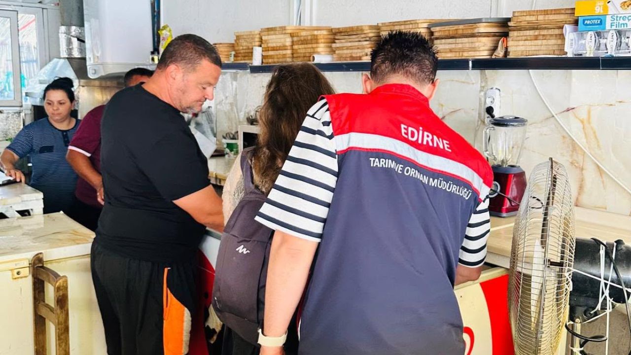 Edirne’de gıda işletmelerinin denetimleri sürüyor