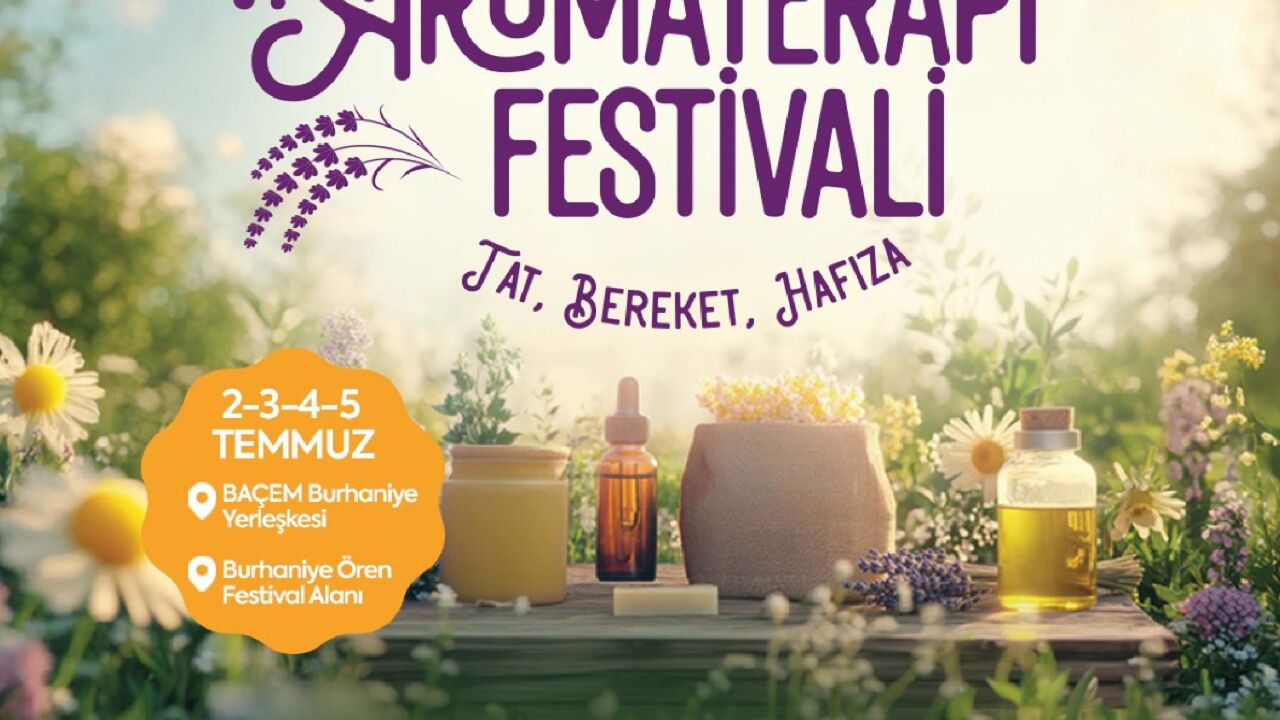 Balıkesir, Uluslararası Aromaterapi Festivali'ne ev sahipliği yapacak