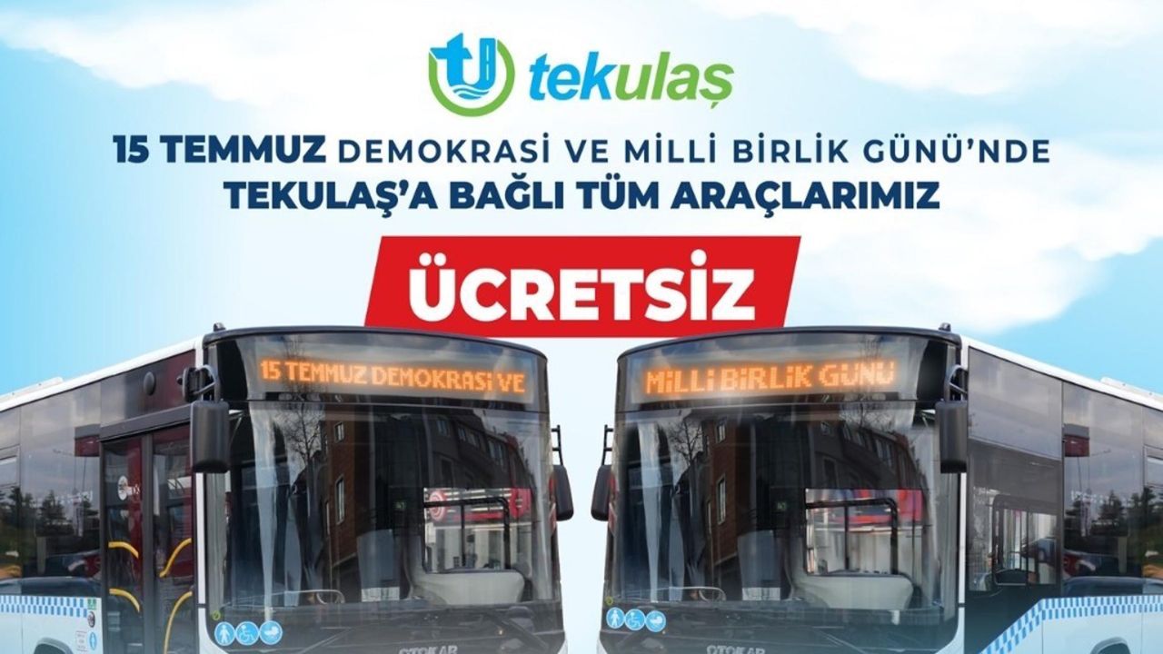 Tekirdağ'da 15 Temmuz'da ulaşım ücretsiz